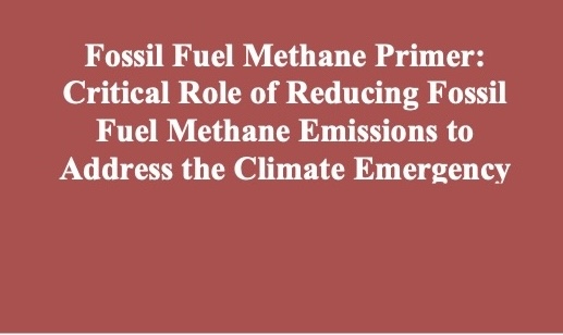 Title slide with red background reading: 'Fossil Fuel Methane Primer: Critical Role of Reducing Fossil Fuel Methane Emissions to Address the Climate Emergency'